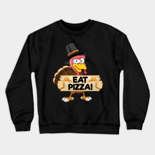 Turkey Eat Pizza Kids Adult Vegan Funny Thanksgiving Crewneck Sweatshirt